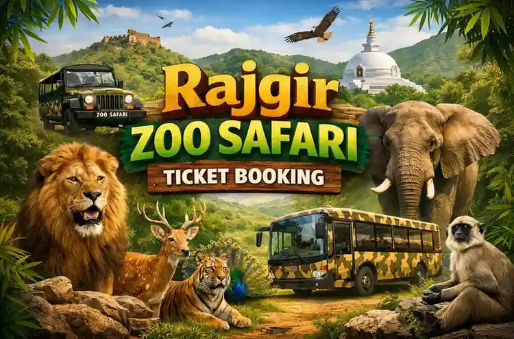 Rajgir Zoo and Nature Safari Tickets